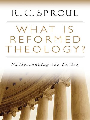 cover image of What is Reformed Theology?